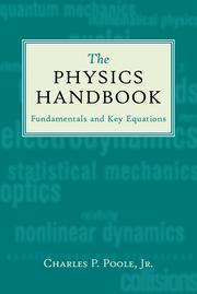 Cover of: The physics handbook: fundamentals and key equations