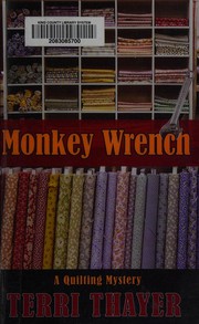 Cover of: Monkey wrench