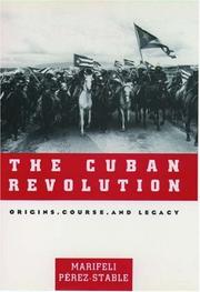 The Cuban revolution : origins, course, and legacy