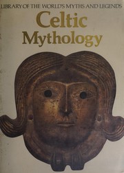 Celtic mythology by Proinsias Mac Cana