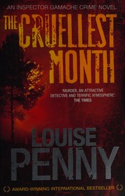 The cruellest month by Louise Penny