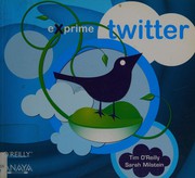 Cover of: Exprime Twitter