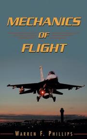 Mechanics of flight by Warren F. Phillips