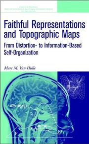 Cover of: Faithful Representations and Topographic Maps: From Distortion- to Information-Based Self-Organization