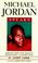 Cover of: Michael Jordan Speaks