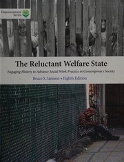 Cover of: The reluctant welfare state by Bruce S. Jansson