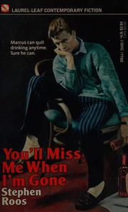 Cover of: You'll miss me when I'm gone