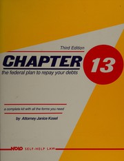 Cover of: Chapter 13: The Federal Plan to Repay Your Debts (Chapter 13 Bankruptcy)