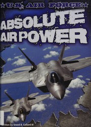 Cover of: U. S. Air Force: Absolute Air Power