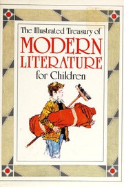 Cover of: The Illustrated Treasury of Modern Literature for Children