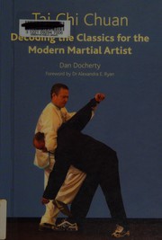 Cover of: Tai chi chaun: decoding the classics for the modern martial artist