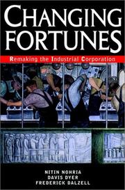 Cover of: Changing fortunes: remaking the industrial corporation