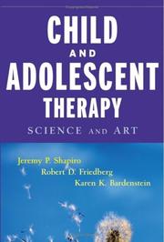 Child and adolescent therapy : science and art