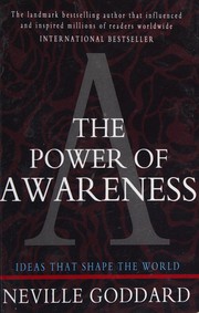 Cover of: The power of awareness by Neville Goddard