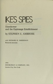 Cover of: Ike's Spies: Eisenhower and the Espionage Establishment