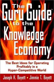 Cover of: The Guru Guide to the Knowledge Economy: The Best Ideas for Operating Profitably in a Hyper-Competitive World