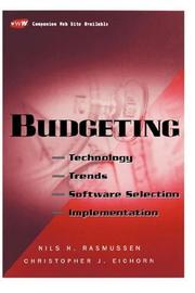 Cover of: Budgeting: Technology, Trends, Software Selection, and Implementation