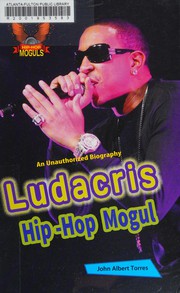 Cover of: Ludacris: hip-hop mogul