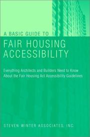 A basic guide to fair housing accessibility : everything architects and builders need to know about the Fair Housing Act accessibility guidelines