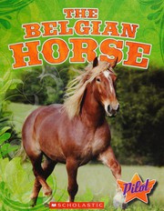 Cover of: The Belgian horse