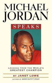 Cover of: Michael Jordan Speaks by Janet Lowe