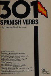 Cover of: 301 Spanish verbs fully conjugated in all the tenses