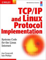 TCP/IP and Linux protocol implementation : systems code for the Linux Internet