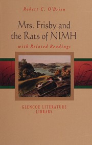 Cover of: Mrs. Frisby and the rats of NIMH by Robert C. O'Brien