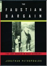 Cover of: The Faustian bargain by Jonathan Petropoulos