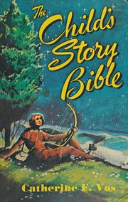 Cover of: The Child's Story Bible