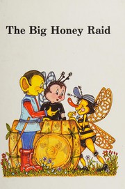 Cover of: The big honey raid