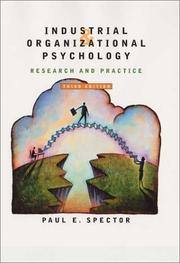 Industrial and Organizational Psychology by Paul E. Spector