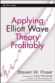 Cover of: Applying Elliott Wave Theory Profitably by Steven W. Poser