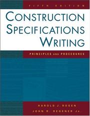 Cover of: Construction specifications writing by Harold J. Rosen