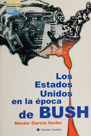 Cover of: Los Estados Unidos en la época de Bush