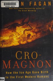 Cover of: Cro-Magnon: how the Ice Age gave birth to the first modern humans