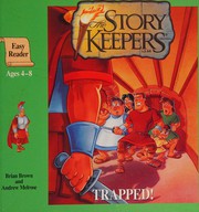 Cover of: Trapped! (Storykeepers)