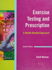 Cover of: Exercise testing and prescription: a health-related approach