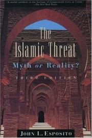 The Islamic threat : myth or reality?