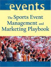The sports event management and marketing playbook by Frank Supovitz, Joe Goldblatt