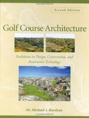 Cover of: Golf course architecture by Michael J. Hurdzan