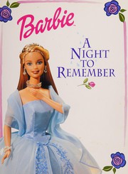Barbie, a night to remember by Linda Williams Aber