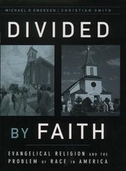 Divided by Faith by Michael O. Emerson