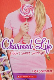 Cover of: Libby's sweet surprise