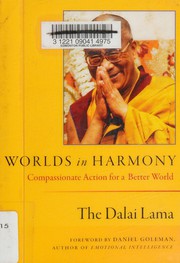Cover of: Worlds in harmony: compassionate action for a better world