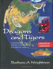 Dragons and Tigers by Barbara A. Weightman