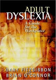 Adult dyslexia : a guide for the workplace