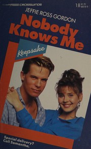 Cover of: Nobody Knows Me