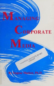 Cover of: Managing corporate media