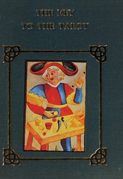 Cover of: The Key to the Tarot